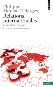 Relations internationales. Questions régionales