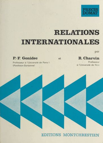 Relations internationales - Pierre François Gonidec - Robert Charvin