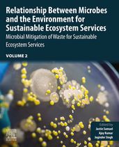 Relationship Between Microbes and the Environment for Sustainable Ecosystem Services, Volume 2