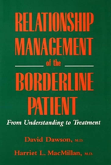 Relationship Management Of The Borderline Patient