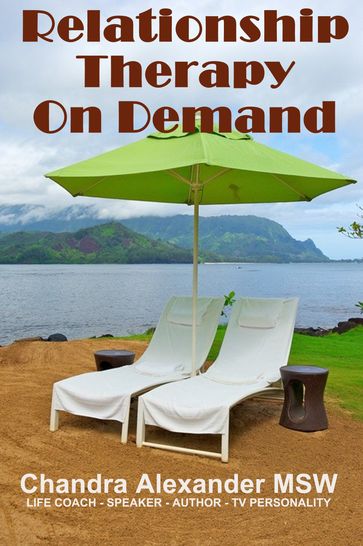 Relationship Therapy On Demand - Chandra Alexander