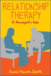 Relationship Therapy: A Therapist
