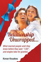 Relationship Unwrapped
