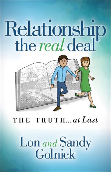 Relationship the Real Deal - Lon Golnick - Sandy Golnick