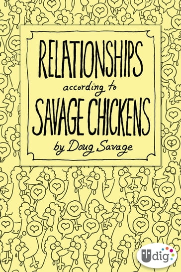 Relationships According to Savage Chickens - Doug Savage