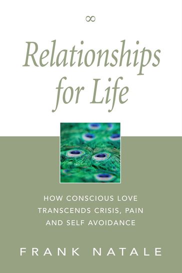 Relationships for Life - Frank Natale