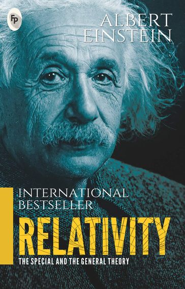 Relativity: The Special And The General Theory - Albert Einstein