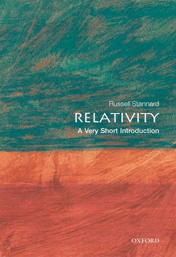 Relativity: A Very Short Introduction - Stannard Russell