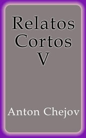 Relatos Cortos V