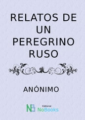 Relatos de un peregrino ruso