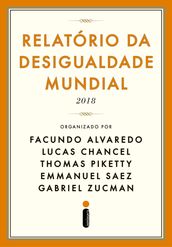 Relatório da desigualdade mundial 2018