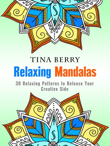 Relaxing Mandalas - Tina Berry