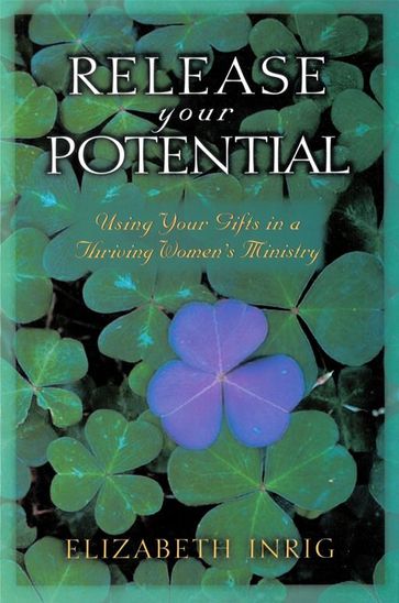Release Your Potential - Elizabeth Inrig