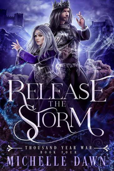 Release the Storm - Dawn Michelle