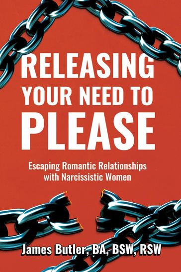 Releasing Your Need to Please - James Butler
