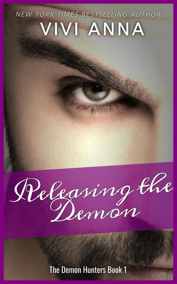 Releasing the Demon - Vivi Anna