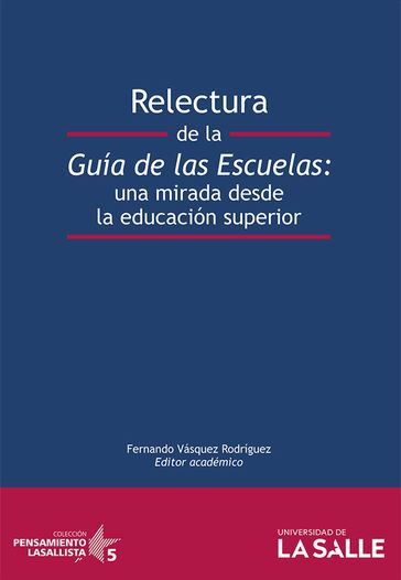 Relectura de la guía de las escuelas - Fernando Vásquez Rodríguez