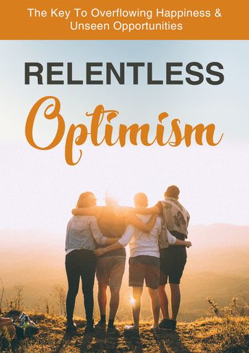 Relentless Optimism - Ramón Tarruella