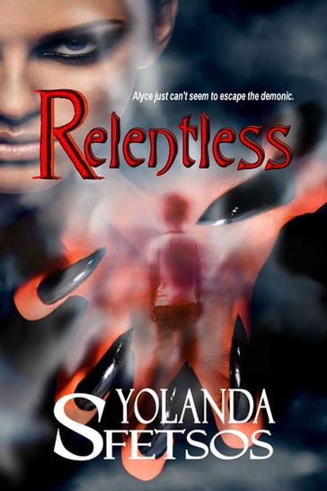 Relentless - Yolanda Sfetsos