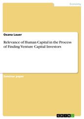 Relevance of Human Capital in the Process of Finding Venture Capital Investors