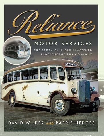 Reliance Motor Services - Barrie Hedges - David Wilder