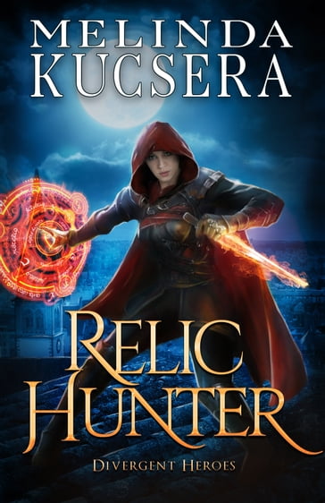Relic Hunter - Melinda Kucsera