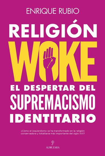 Religión woke - Enrique Rubio