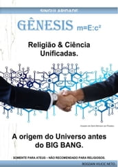 Religião & Ciência Unificadas.