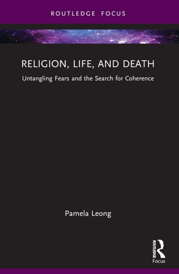 Religion, Life, and Death - Pamela Leong