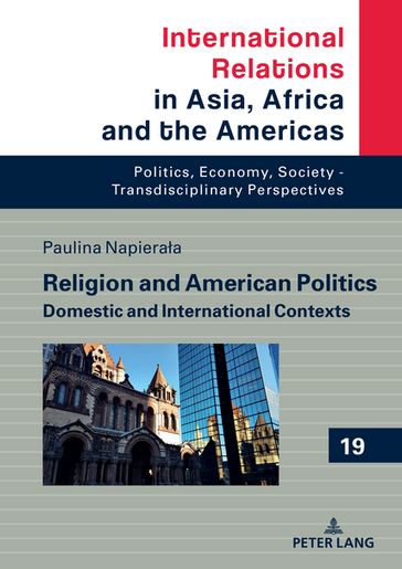 Religion and American Politics - Marcin Grabowski - Paulina Napieraa