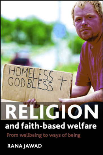 Religion and Faith-Based Welfare - Rana Jawad