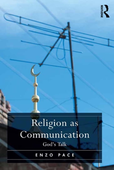 Religion as Communication - Pace Enzo