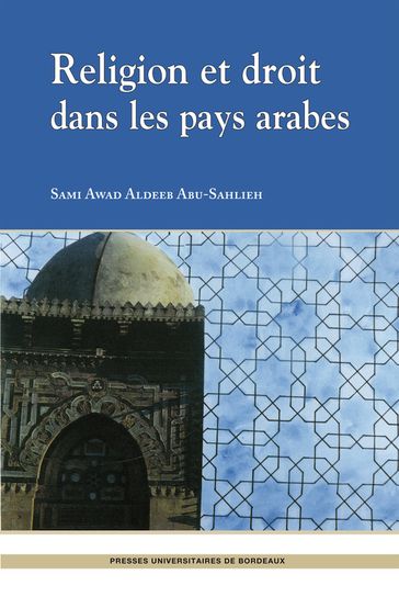Religion et droit dans les pays arabes - Sami Awad Aldeeb Abu-Sahlieh