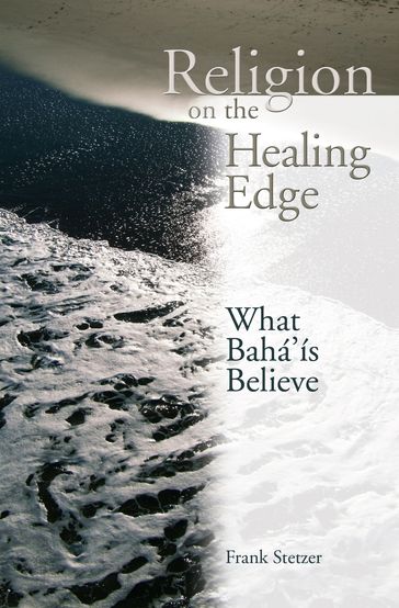 Religion on the Healing Edge - Frank Stetzer