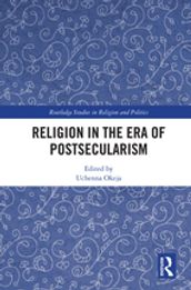 Religion in the Era of Postsecularism