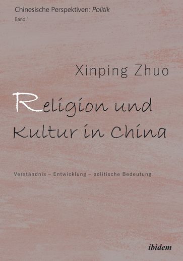 Religion und Kultur in China - Ole Doring