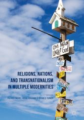 Religions, Nations, and Transnationalism in Multiple Modernities