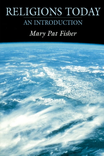 Religions Today - Mary Pat Fisher