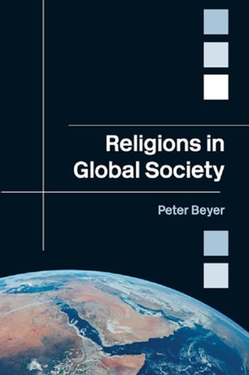 Religions in Global Society - Peter Beyer