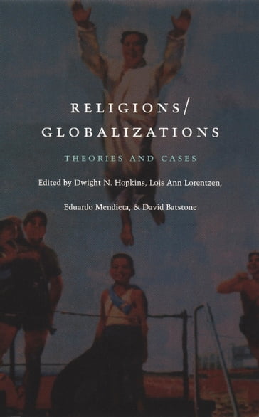 Religions/Globalizations - Enrique Dussel