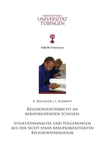 Religionsunterricht an berufsbildenden Schulen - Albert Biesinger - Joachim Schmidt
