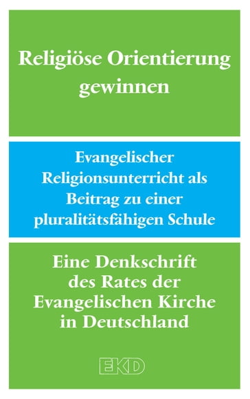 Religiöse Orientierung gewinnen - Evangelische Kirche in Deutschland