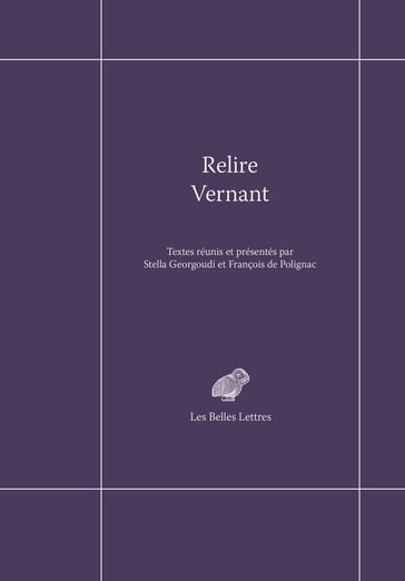 Relire Vernant - Collectif