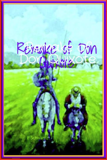 Remake of Don Quixote - F. Schwartz
