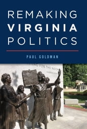 Remaking Virginia Politics