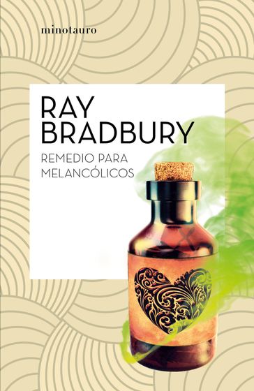 Remedio para melancólicos - Ray Bradbury