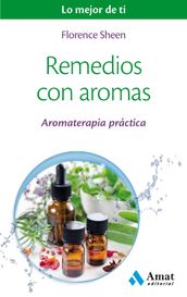 Remedios con aromas. Ebook.