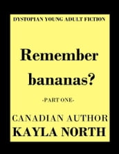 Remember Bananas?