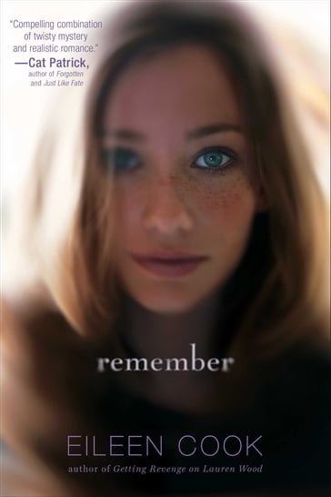 Remember - Eileen Cook