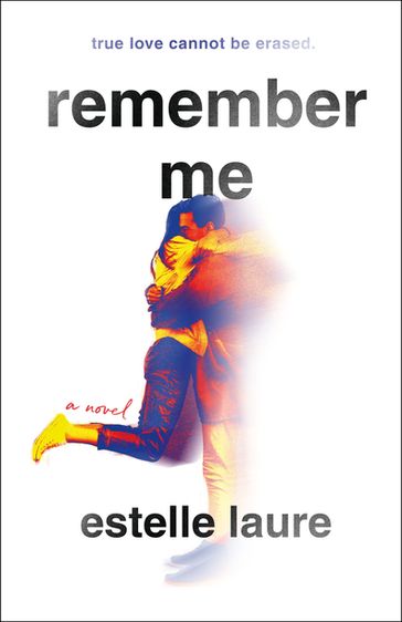 Remember Me - Estelle Laure